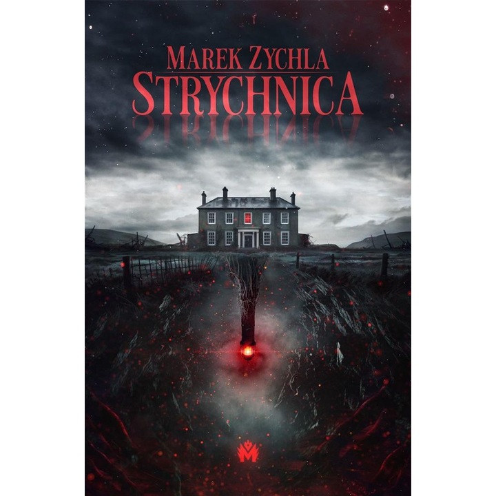 Strychnica, Mieta, Fictiune, 2023