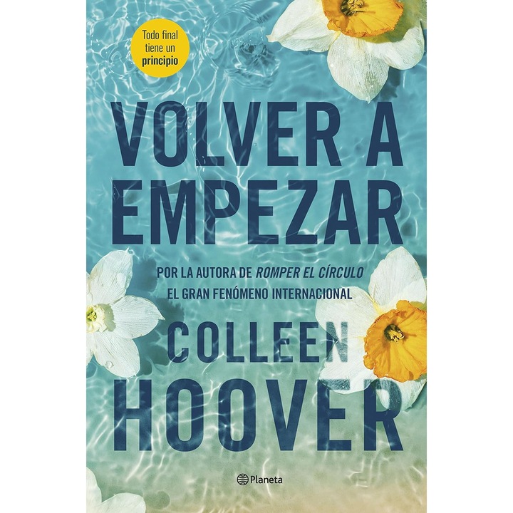 Volver a empezar, Colleen Hoover, 2023, Fictiune