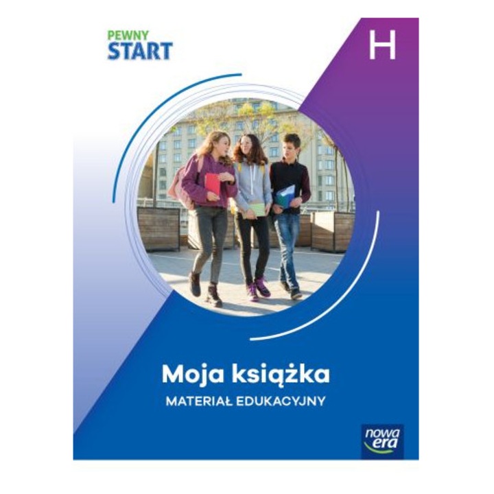 Manual educational Nowa Era, PEWNY START, 200 pagini, teme diverse, nivel H