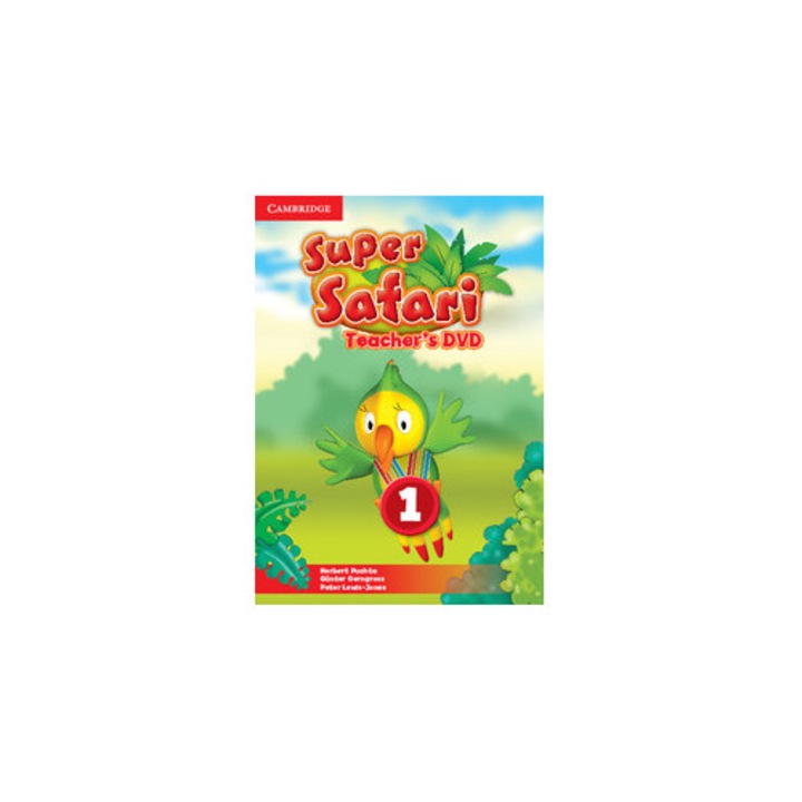 SUPER SAFARI 1. DVD pentru profesori, CAMBRIDGE UNIVERSITY PRESS, editie britanica, 3 niveluri, in limba engleza