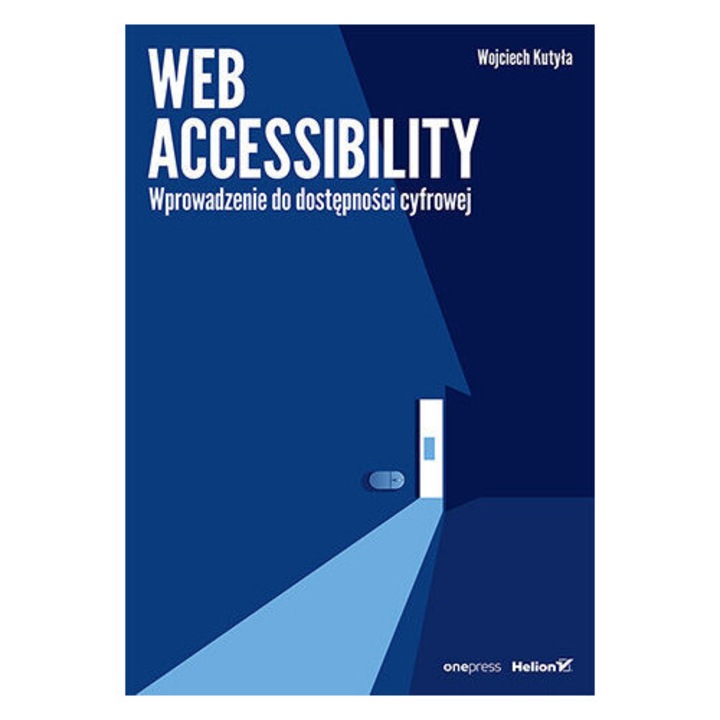 Carte WEB ACCESSIBILITY Helion introducere accesibilitate digitala