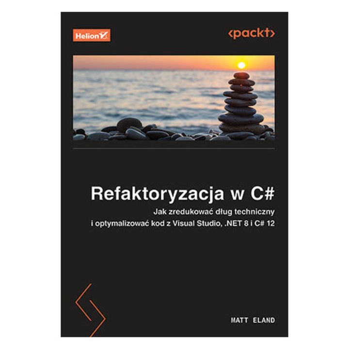 REFAKTORYZACJA C#, Helion, 2025