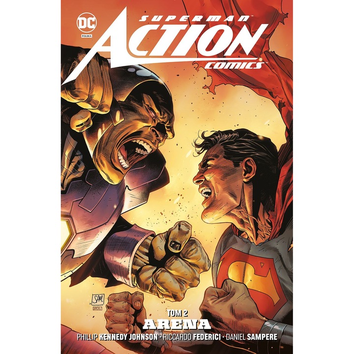 Superman: Action Comics Vol. 2: The Arena - Phillip Kennedy Johnson, Sean Christopher Lewis, Shawn Aldridge