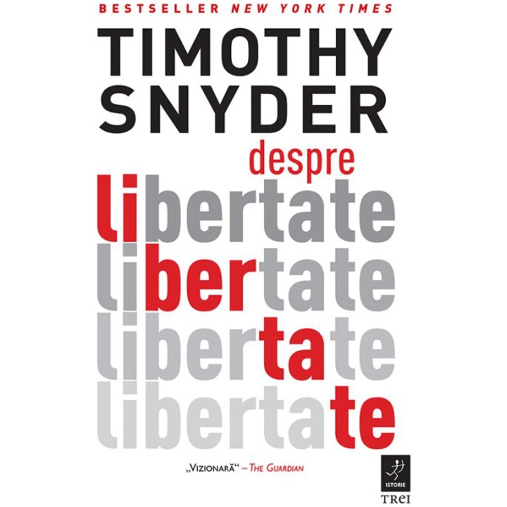 Despre libertate, Timothy Snyder