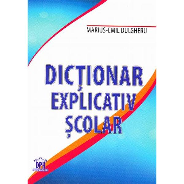 Dictionar Explicativ Scolar