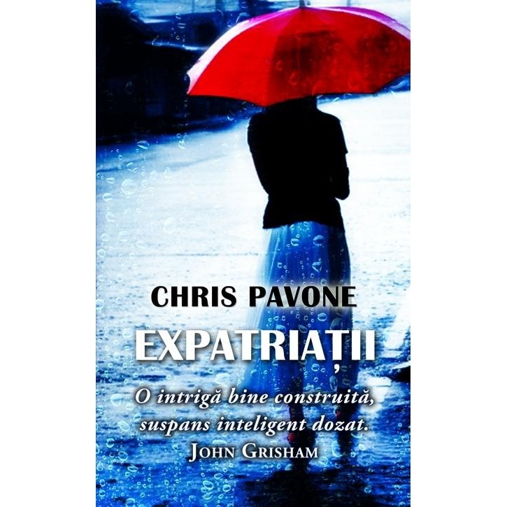 Expatriatii - Chris Pavone