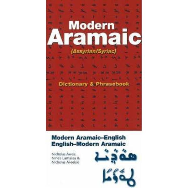 Modern Aramaic (Assyrian/Syriac) Dictionary and Phrasebook