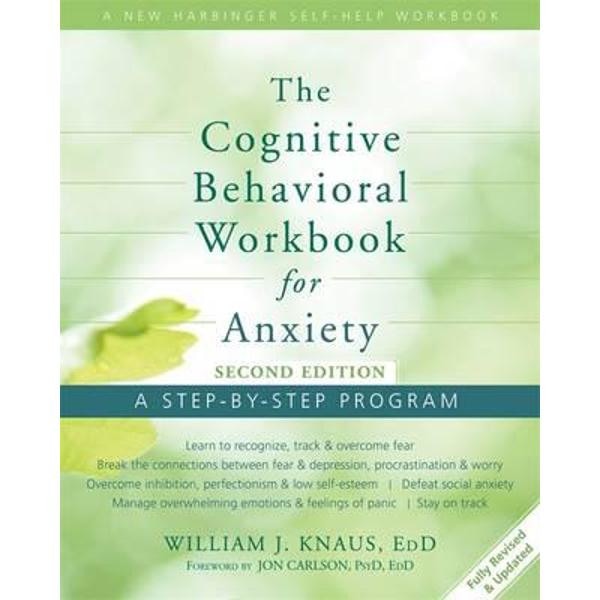 Cognitive Behavioral Workbook for Anxiety