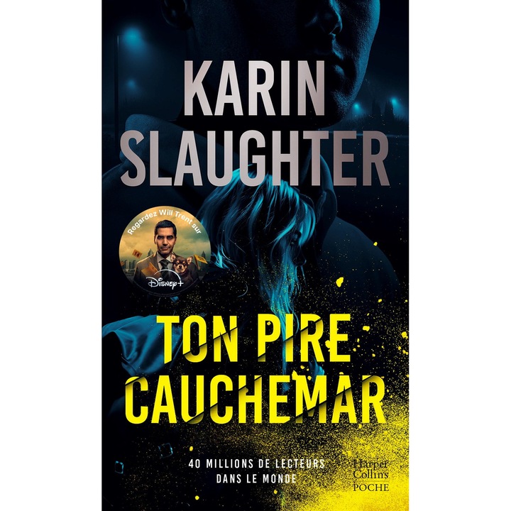 Ton pire cauchemar de Karin Slaughter