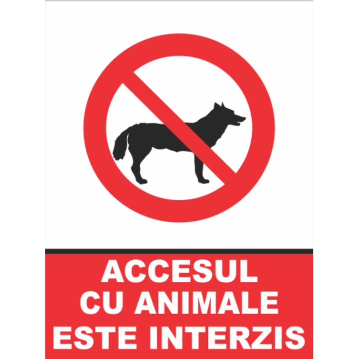Indicator Accesul cu animale este interzis, Sticker autocolant, Cri-Flo, Dimensiune A5 21x15 cm