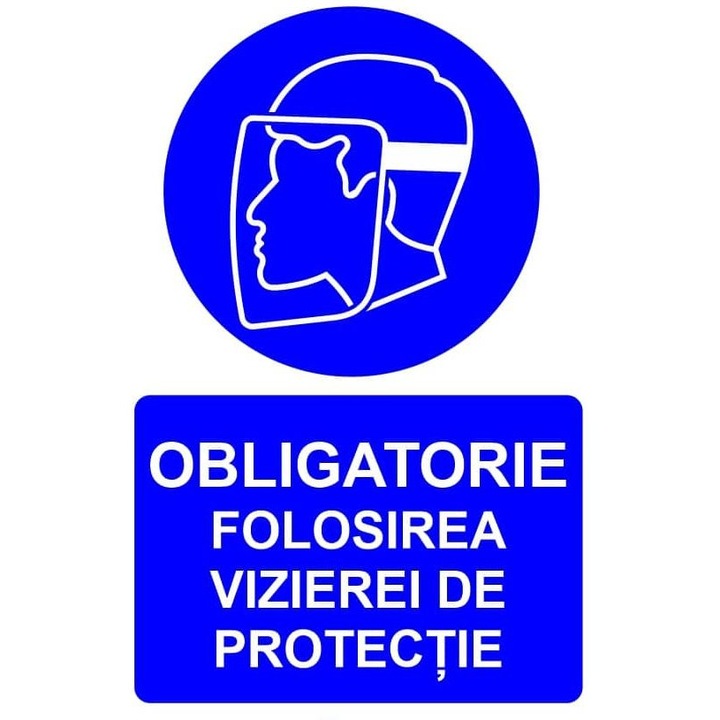 Indicator Obligatorie folosirea vizierei de protectie indicator de obligativitate, Sticker autocolant, Cri-Flo, Dimensiune A4 21x30 cm