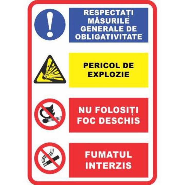 Indicator Masuri generale obligatorii pericol explozie foc deschis fumat interzis, Sticker autocolant, Cri-Flo, Dimensiune A4 21x30 cm