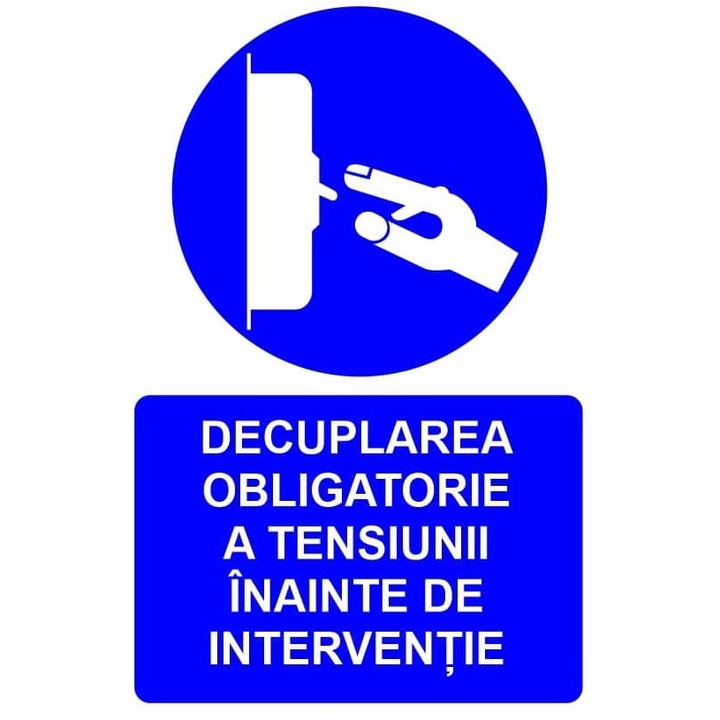 Indicator Decuplarea obligatorie a tensiunii inainte de interventie indicator de 0bligativitate, Sticker autocolant, Cri-Flo, Dimensiune A4 21x30 cm