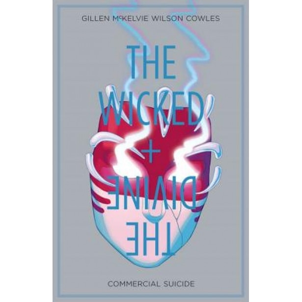 The Wicked + the Divine, Volume 3: Commercial Suicide, Kieron Gillen (Author)