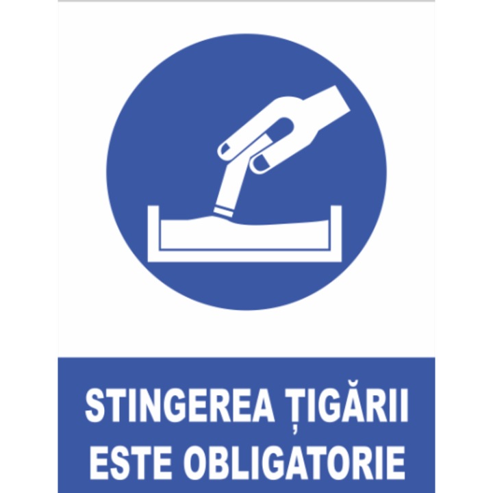 Indicator Stingerea tigarii este obligatorie, Sticker autocolant, Cri-Flo, Dimensiune A4 21x30 cm