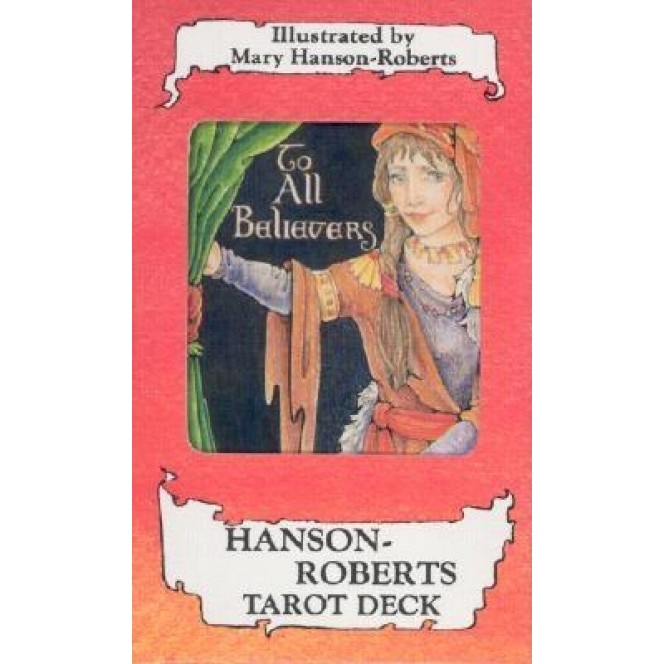 Hanson-Roberts Tarot Deck: 78-Card Deck - Mary Hanson-Roberts