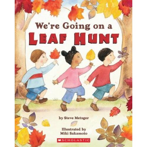 We're Going on a Leaf Hunt, Steve Metzger