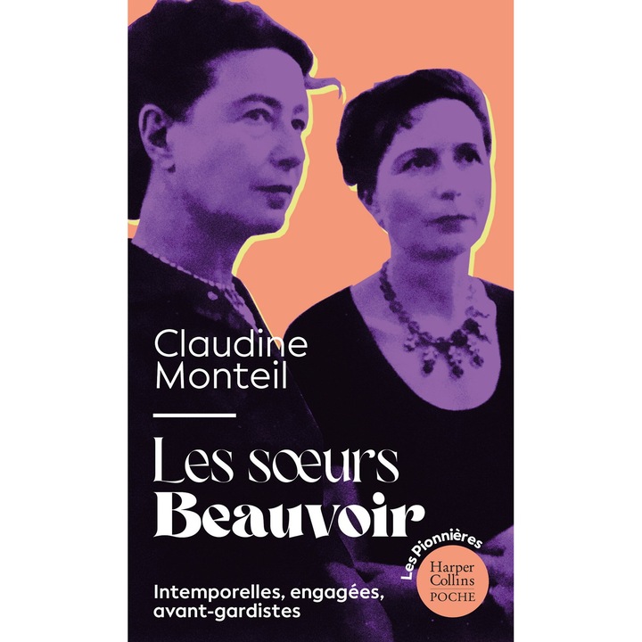 Les Soeurs Beauvoir de Claudine Monteil