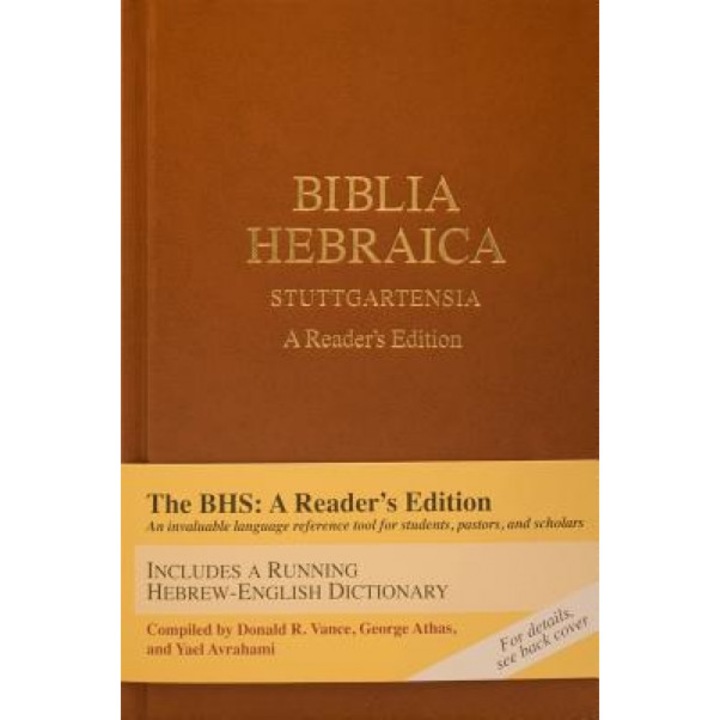 Biblia Hebraica Stuttgartensia: A Reader's Edition, Donald A. Vance (Author)