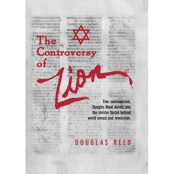 The Controversy of Zion, Douglas Reed (Author)