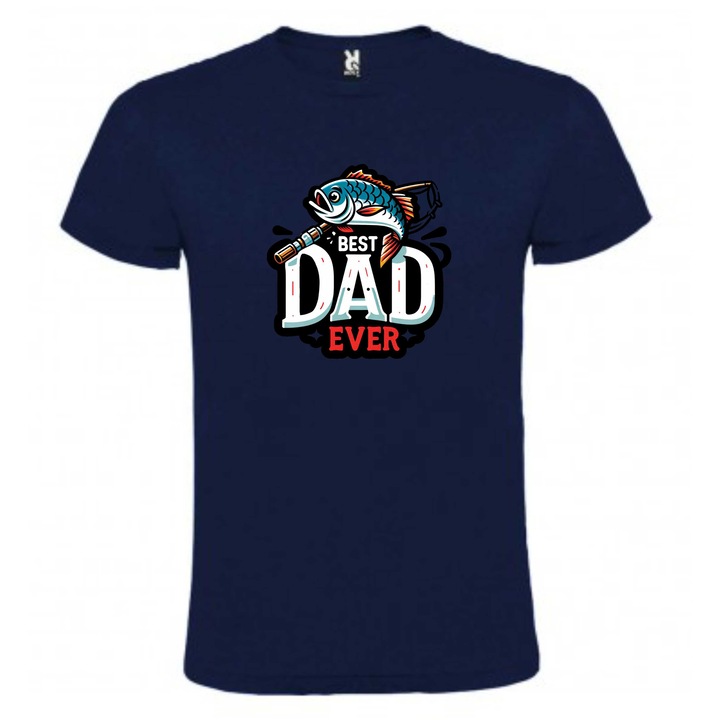 Tricou personalizat pentru pescari, "best dad ever", albastru inchis, marime S, CRD PRINT