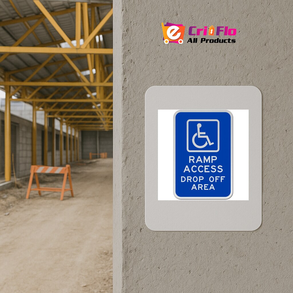Indicator Accessible Ramp Access Drop Off Sign, Sticker autocolant, Cri ...