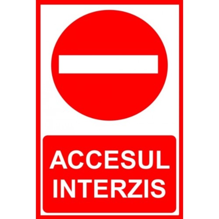 Indicator Accesul interzis, Sticker autocolant, Cri-Flo, Dimensiune A5 21x15 cm