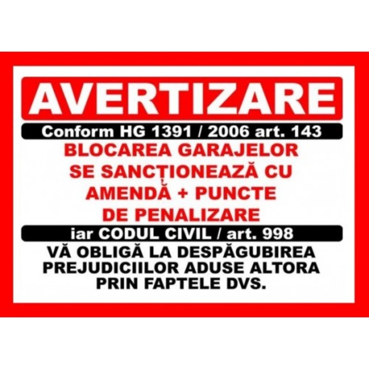 Jelző Tábla „Garázsbejárat elzárása büntetendő”, Öntapadós matrica, Cri-Flo, A5 méret 21x15 cm