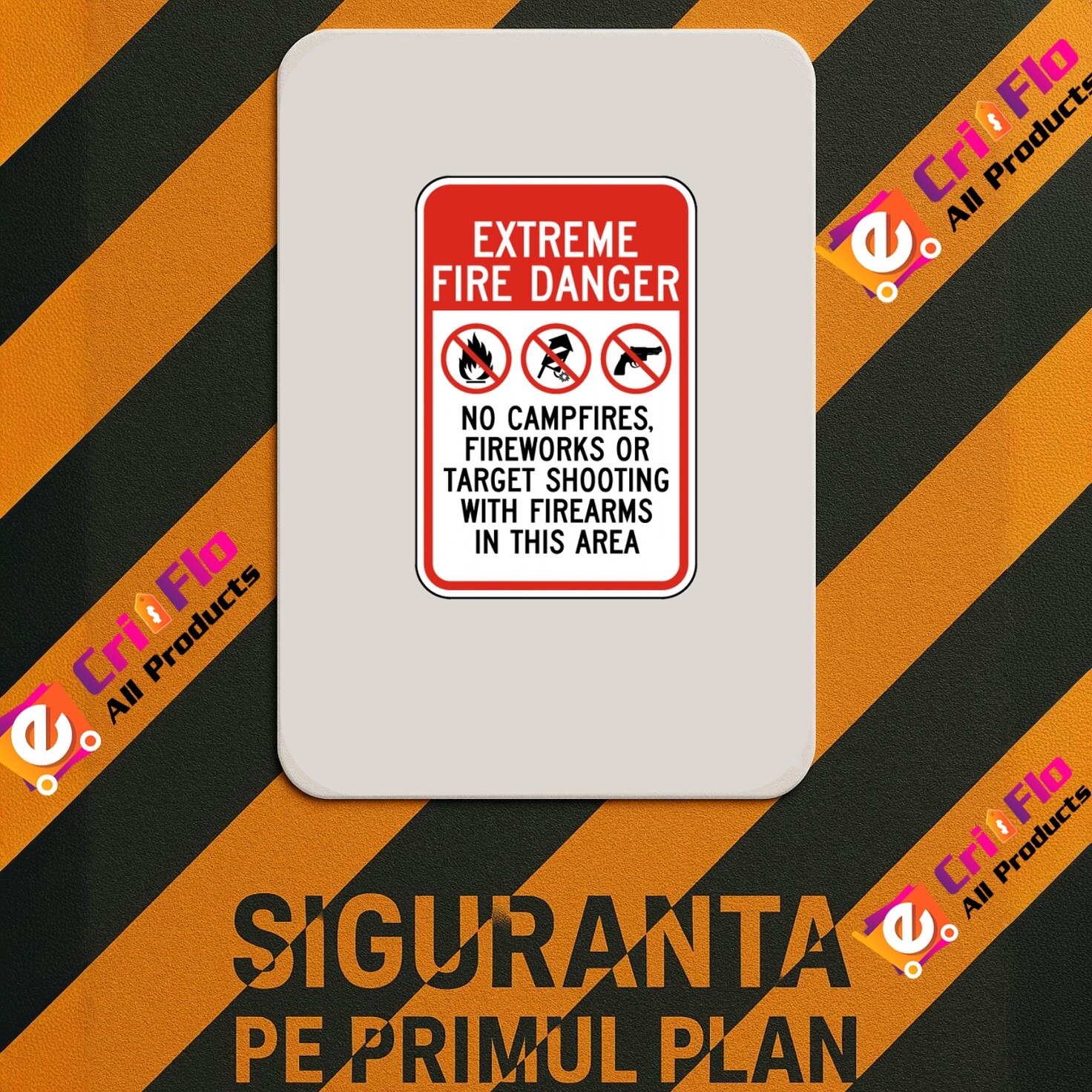 Extreme Fire Sign Indicator Extreme Fire Danger Sign, Sticker autocolant, Cri-Flo ...
