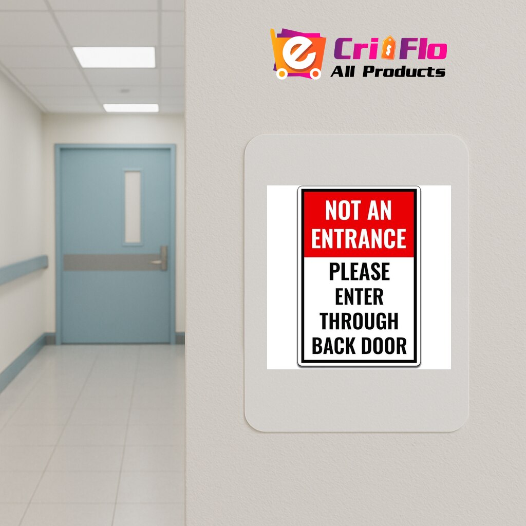 Indicator Not an entrance please enter through back door sign, Sticker ...