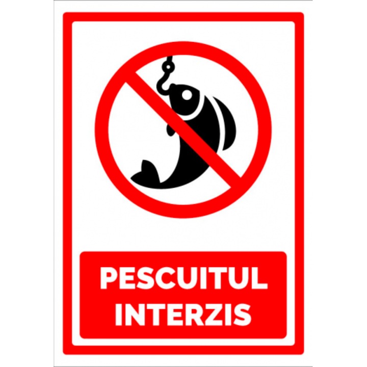 Indicator Semn de pescuitul interzis, Sticker autocolant, Cri-Flo, Dimensiune A4 21x30 cm