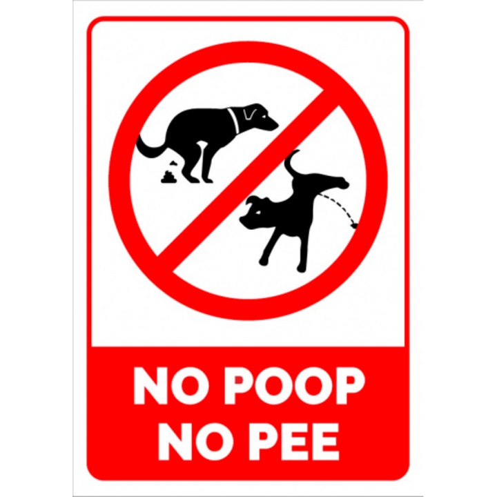 Indicator Semn no poop no pee, Sticker autocolant, Cri-Flo, Dimensiune A4 21x30 cm