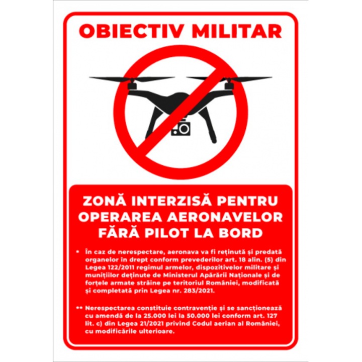 Indicator Semn obiectiv militar zona interzisa pentru operarea aeronavelor fara pilot la bord, Sticker autocolant, Cri-Flo, Dimensiune A3 42x30 cm