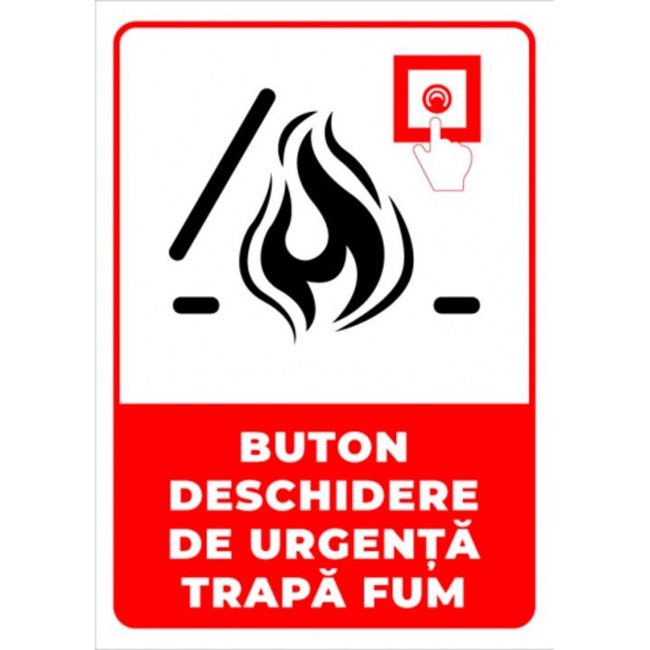 Indicator Semn pentru buton deschidere de urgenta trapa pentru fum, Sticker autocolant, Cri-Flo, Dimensiune A4 21x30 cm