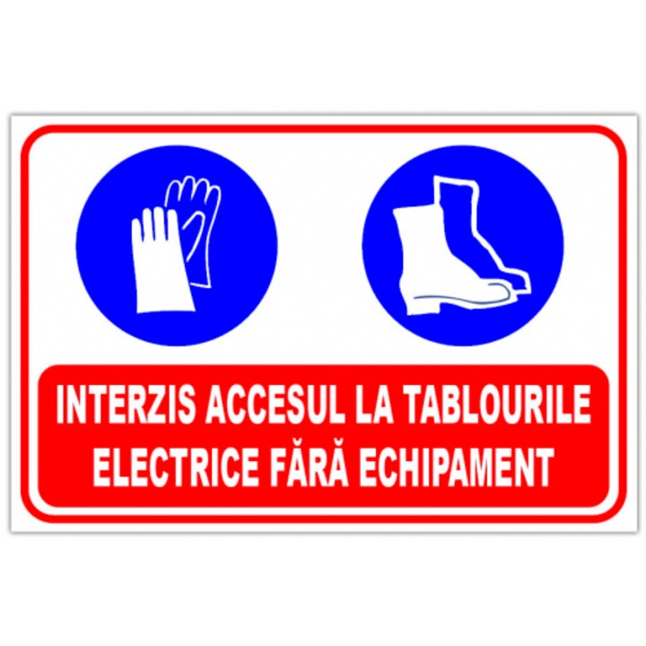 Indicator Semn pentru interzicerea lucrarilor la tablourile electrice, Sticker autocolant, Cri-Flo, Dimensiune A3 42x30 cm