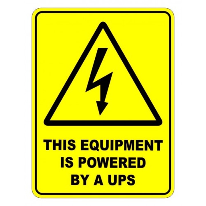 Indicator This Equipment Is Powered By A UPS Sign, Sticker autocolant, Cri-Flo, Dimensiune A4 21x30 cm