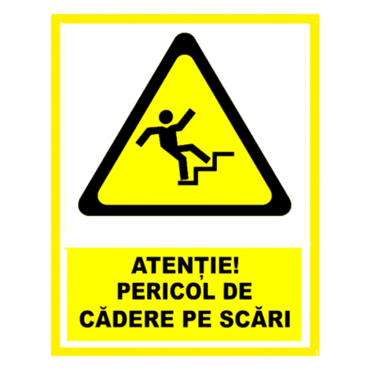 Indicator Semn pentru atentie pericol de cadere pe scari, Sticker autocolant, Cri-Flo, Dimensiune A4 21x30 cm
