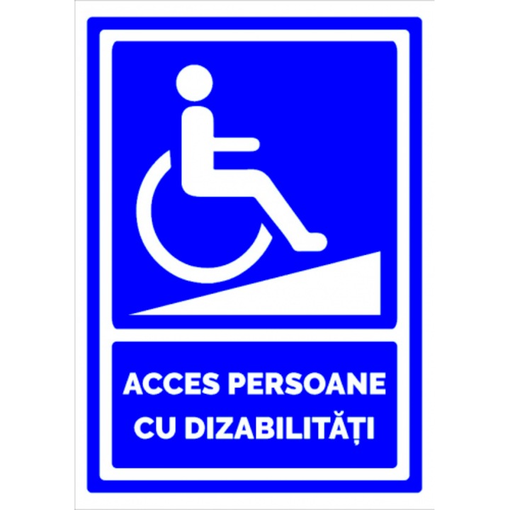 Indicator Semn pentru acces persoane cu dizabilitati, Sticker autocolant, Cri-Flo, Dimensiune A3 42x30 cm