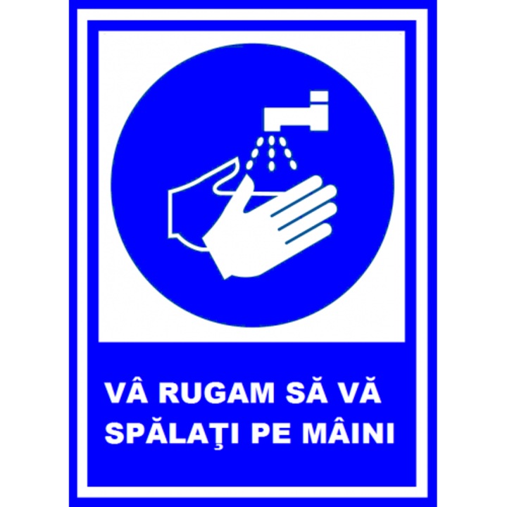 Indicator Va rugam sa va spalati pe maini, Sticker autocolant, Cri-Flo, Dimensiune A4 21x30 cm