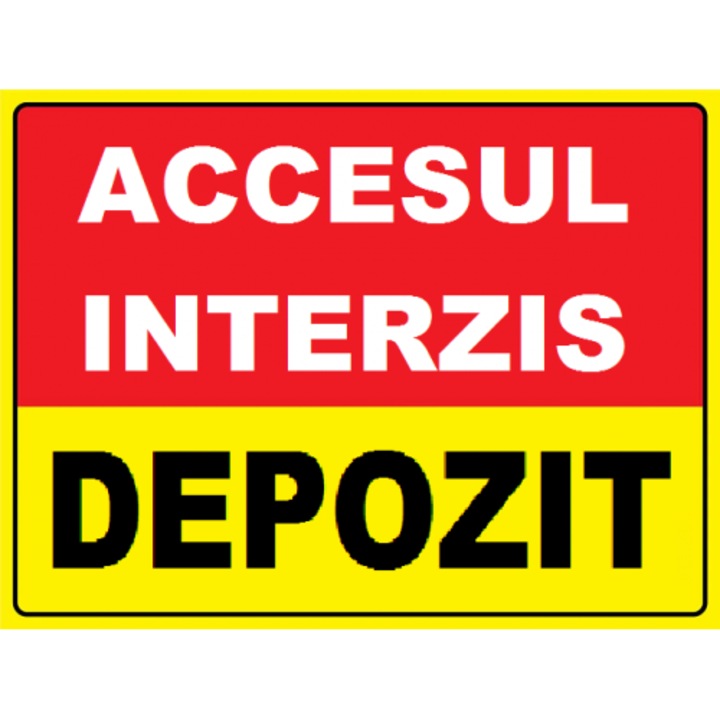 Indicator Accesul interzis depozit, Sticker autocolant, Cri-Flo, Dimensiune A5 21x15 cm
