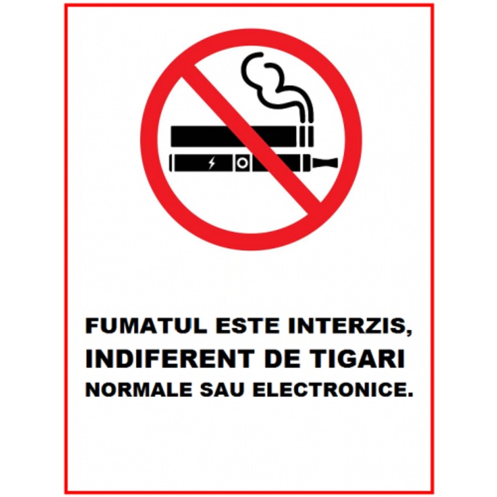 Indicator Fumatul este interzis indiferent de tigari, Sticker autocolant, Cri-Flo, Dimensiune A3 42x30 cm
