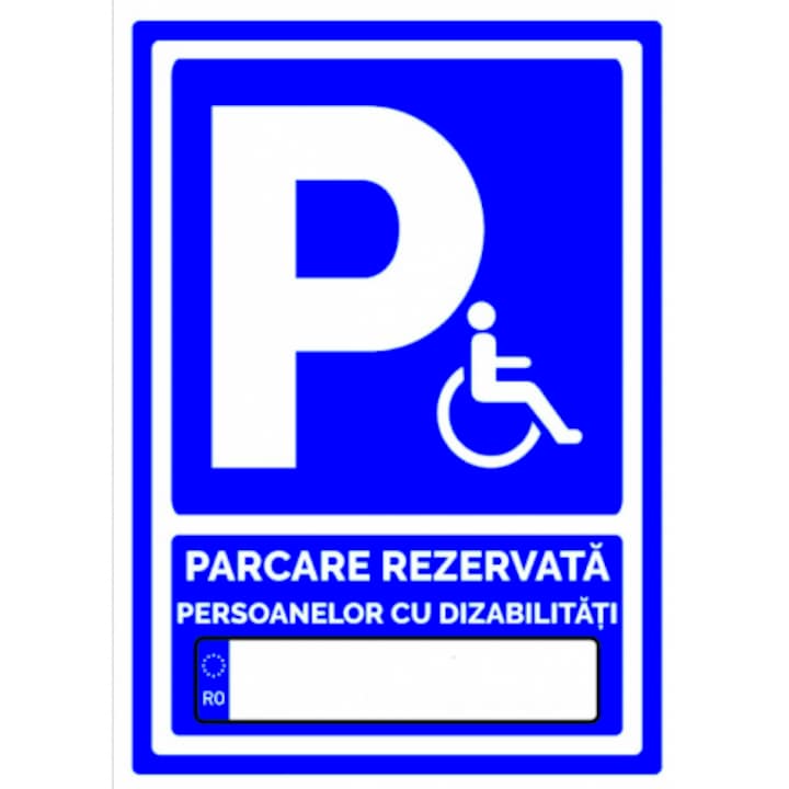 Indicator Pentru parcare rezervata persoanelor cu dizabilitati cu numar auto, Sticker autocolant, Cri-Flo, Dimensiune A5 21x15 cm