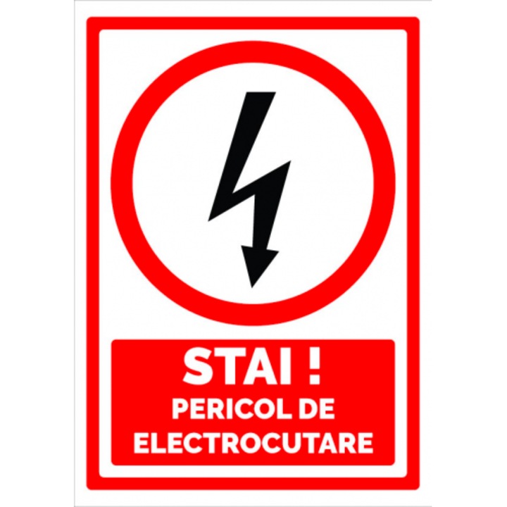 Indicator Semn pentru stai pericol de electrocutare, Sticker autocolant, Cri-Flo, Dimensiune A3 42x30 cm