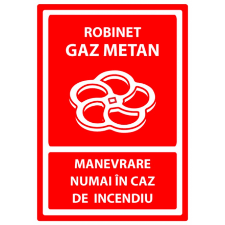 Indicator Semn robinet gaz metan manevrare numai in caz de incendiu, Sticker autocolant, Cri-Flo, Dimensiune A3 42x30 cm