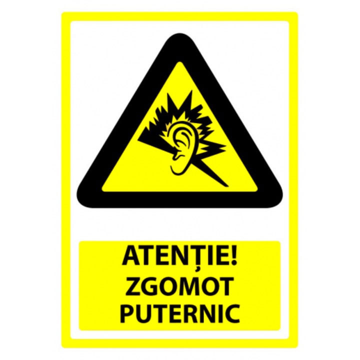 Indicator Semn pentru zgomot puternic, Sticker autocolant, Cri-Flo, Dimensiune A3 42x30 cm