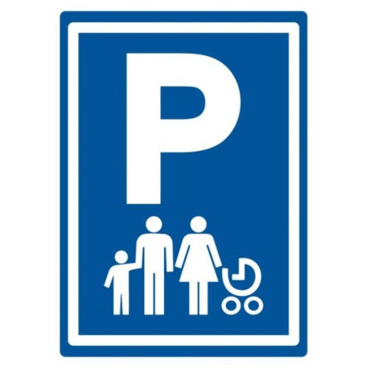 Indicator Parking lot family baby sign, Sticker autocolant, Cri-Flo, Dimensiune A4 21x30 cm