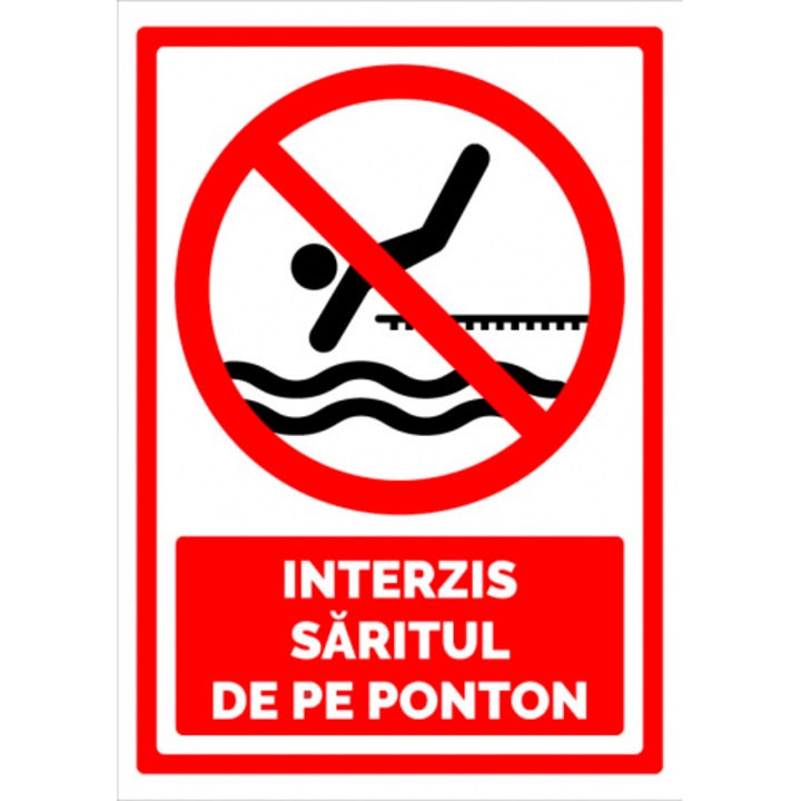 Indicator Semn pentru interzicerea saritul de pe ponton, Sticker autocolant, Cri-Flo, Dimensiune A3 42x30 cm