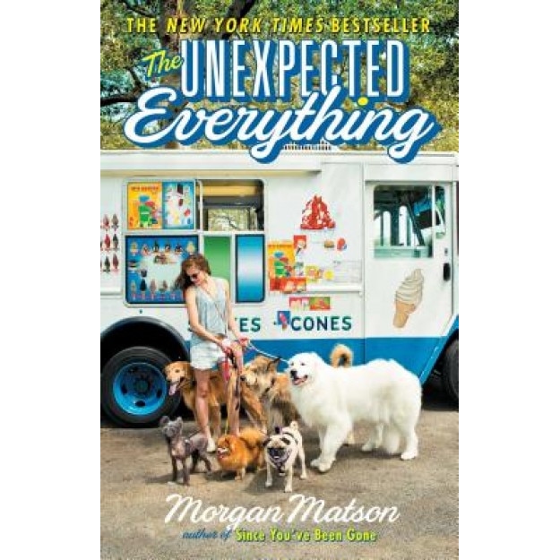 The Unexpected Everything, Morgan Matson (Author)