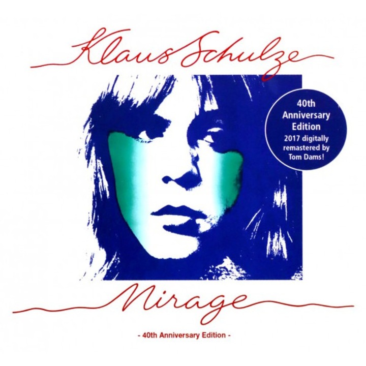 Klaus Schulze: Mirage 40th Anniversary Edition [CD]