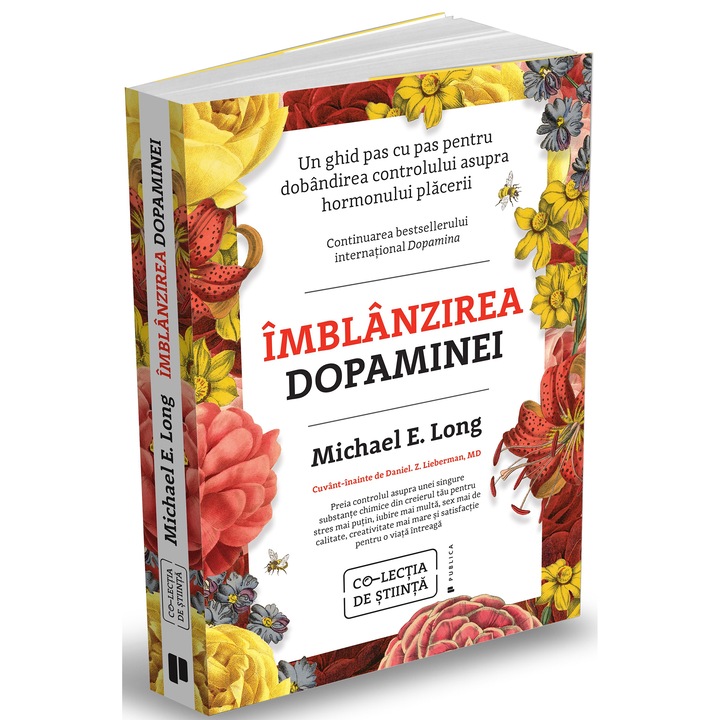 Imblanzirea dopaminei, Michael E. Long
